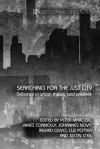 Searching for the Just City: Debates in Urban Theory and Practice - Peter Marcuse, James Connolly, Johannes Novy, Ingrid Olivo, Cuz Potter, Justin Steil