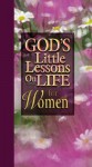 God's Little Lessons On Life For Women - Honor Books