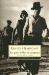 Por Quien Doblan Las Campanas - Ernest Hemingway, Lola De Aguado, Juan Villoro