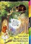 Alice au pays des merveilles - Lewis Carroll