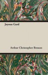 Joyous Gard - Arthur Christopher Benson