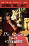 Ritz Harper Goes To Hollywood! (The Ritz Harper Chronicles Vol. 3) - Wendy Williams, Zondra Hughes, Karen Hunter