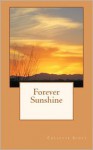 Forever Sunshine - Collette Scott