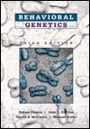 Behavioral Genetics - Robert Plomin, Michael Rutter, John C. DeFries, Gerald E. McClearn