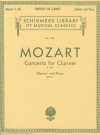 Concerto in a Major, K. 622: For Clarinet and Orchestra Soloist in Concert Series - Wolfgang Amadeus Mozart