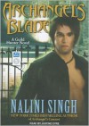 Archangel's Blade - Nalini Singh, Justine Eyre