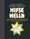 Nifse Nella og syvstjernen - Unni Lindell, Fredrik Skavlan