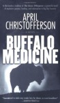 Buffalo Medicine - April Christofferson