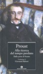 Alla ricerca del tempo perduto. Dalla parte di Swann - Marcel Proust, Giovanni Raboni, Luciano De Maria