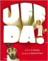 Uff Da! - C.L.G. Martin, Richard Clark