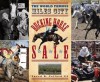 The World Famous Miles City Bucking Horse Sale - Sneed B. Collard III