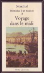 Voyage dans le midi: mémoires d'un touriste - Stendhal