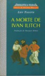 A Morte de Ivan Ilitch - Liev Tolstoy