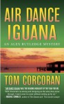 Air Dance Iguana - Tom Corcoran