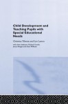 Child Development and Teaching Pupils with Special Educational Needs - Anne Anderson, Richard Gerrish, Lyn Layton