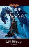 El Orbe de los Dragones (Dragonlance: Las Crónicas Perdidas 2) - Margaret Weis, Tracy Hickman