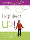 Lighten Up! - Loretta LaRoche