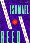 Japanese by Spring - Ishmael Reed