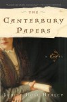 The Canterbury Papers: A Novel - Judith Koll Healey