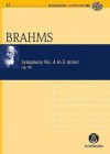 Symphony No. 4 in E Minor Op. 98: Eulenburg Audio+Score Series - Johannes Brahms