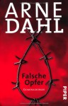 Falsche Opfer - Arne Dahl, Wolfgang Butt