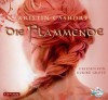 Die Flammende (Die sieben Königreiche, #2) - Kristin Cashore, Ulrike Grote, Katharina Diestelmeier