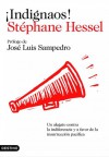 ¡Indignaos! - Stéphane Hessel, José Luis Sampedro, Telmo Moreno Lanaspa