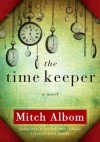 The Time Keeper - Mitch Albom