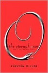 The Eternal Ones - Kirsten Miller