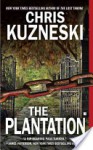 The Plantation - Chris Kuzneski