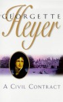 A Civil Contract - Georgette Heyer