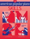 American Popular Piano: Level Five - Skills - Christopher Norton, Scott McBride Smith