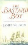 Bastard Boy - James Wilson