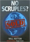 No Scruples?: Sold - Roger Cowe