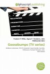 Goosebumps (TV Series) - Agnes F. Vandome, John McBrewster, Sam B Miller II