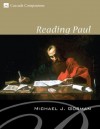 Reading Paul (Cascade Companions) - Michael J. Gorman