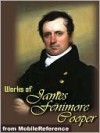 Works of James Fenimore Cooper - James Fenimore Cooper