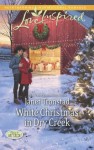 White Christmas in Dry Creek (Return to Dry Creek) - Janet Tronstad