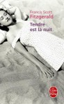 Tendre est la nuit - F. Scott Fitzgerald