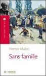 Sans Famille - Hector Malot