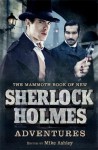 The Mammoth Book of New Sherlock Holmes Adventures - Mike Ashley