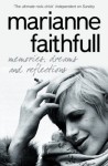 [ MEMORIES, DREAMS AND REFLECTIONS - GREENLIGHT ] Memories, Dreams and Reflections - Greenlight By Faithfull, Marianne ( Author ) Jul-2008 [ Paperback ] - Marianne Faithfull