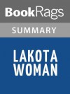 Lakota Woman by Dog Mary Crow | Summary & Study Guide - BookRags