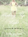 Taking Up Light - Holly Lauren