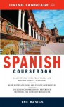 Complete Spanish: The Basics (Book) (LL(R) Complete Basic Courses) - Living Language, Irwin Stein, Ralph William Weiman, O.A. Succar