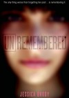 Unremembered - Jessica Brody