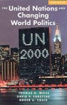 The United Nations And Changing World Politics - Roger A. Coate, David P. Forsythe