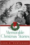 Memorable Christmas Stories - Leon R. Hartshorn