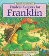 Finders Keepers for Franklin - Paulette Bourgeois, Brenda Clark