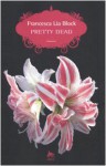 Pretty Dead - Francesca Lia Block